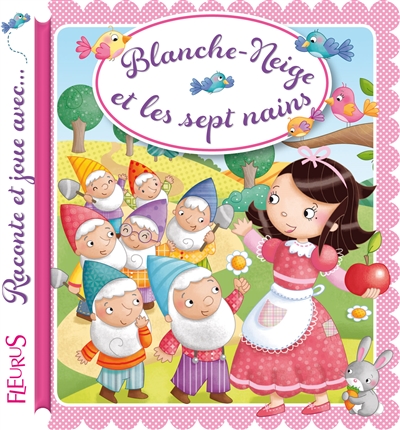 Blanche-Neige et les sept nains