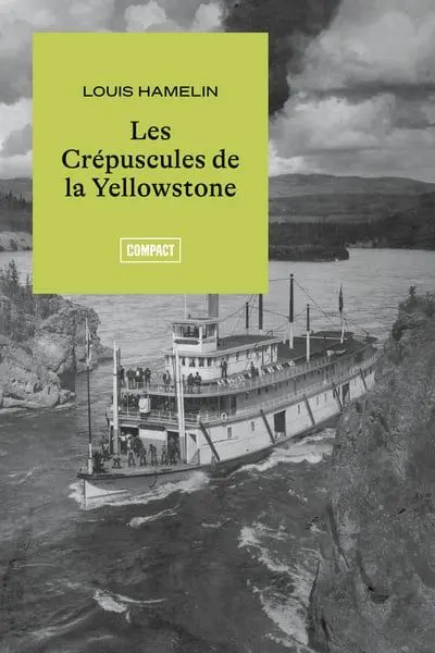 Les Crépuscules de la Yellowstone