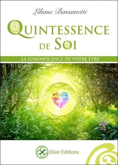 Quintessence de soi : la luminescence de votre être