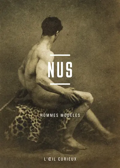 Nus : hommes modèles