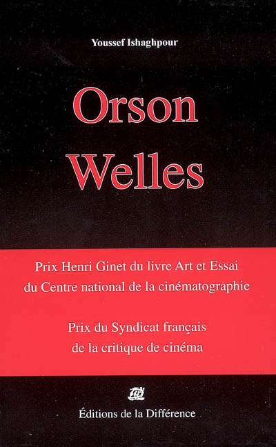 Orson Welles cinéaste : une caméra visible