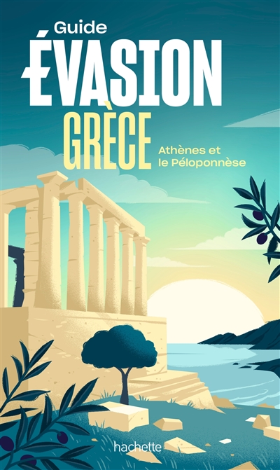 Grèce : Athènes et le Péloponnèse