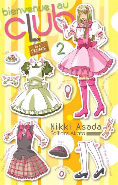 Bienvenue au club. Vol. 2. Des freaks