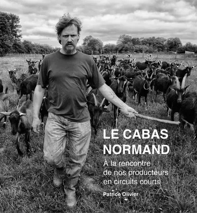 Le cabas normand : à la rencontre de nos producteurs en circuits courts