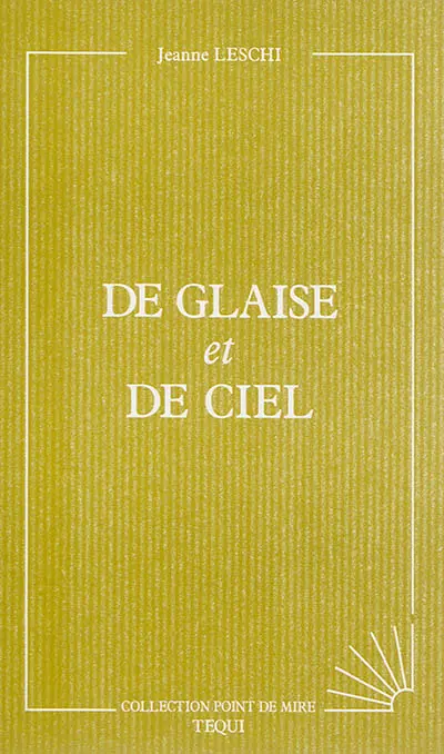 De glaise et de ciel