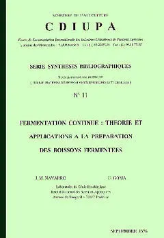Fermentation continue : théorie et applications à la préparation de boissons fermentées