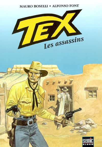 Tex. Vol. 5. Les assassins