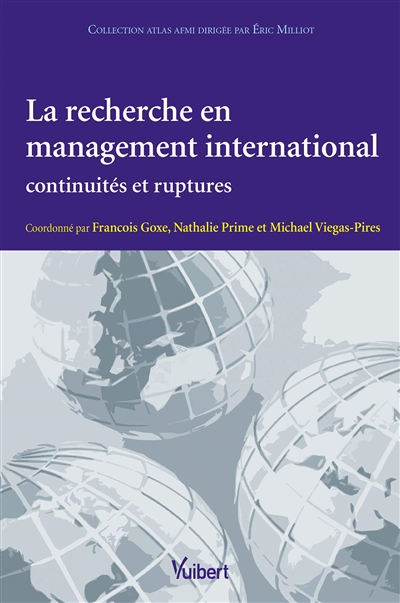 La recherche en management international : continuités et ruptures