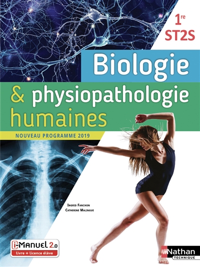 Biologie & physiopathologie humaines, 1re ST2S : nouveau programme 2019 : i-manuel 2.0 livre + licence élève