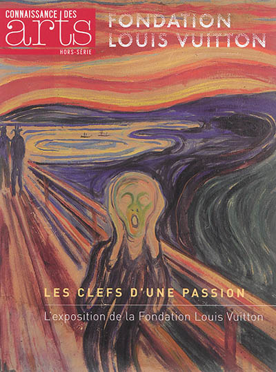 Les clefs d'une passion : l'exposition de la Fondation Louis Vuitton