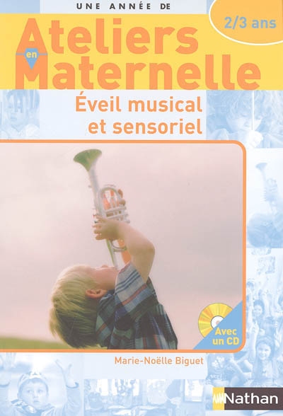 Ateliers maternelle éveil musical et sensoriel