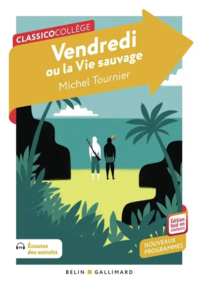 Vendredi ou La vie sauvage : nouveaux programmes