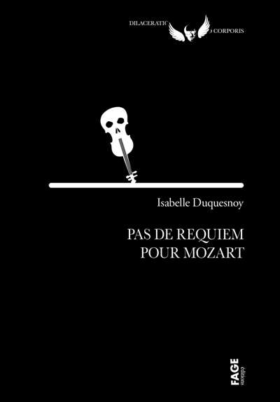 Pas de requiem pour Mozart - Isabelle Duquesnoy