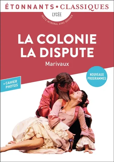 La colonie. La dispute