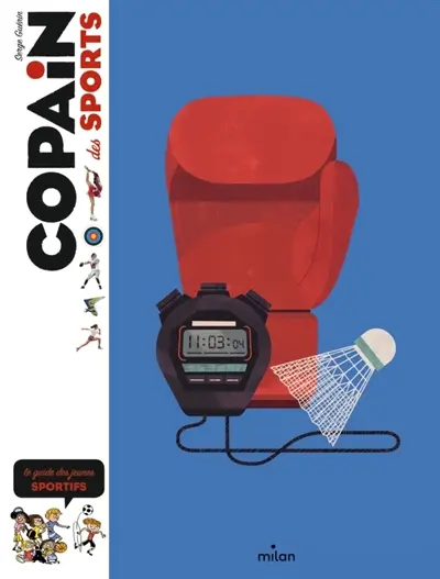 Copain des sports : le guide des jeunes sportifs