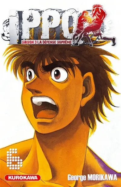 Ippo : saison 3, la défense suprême. Vol. 6
