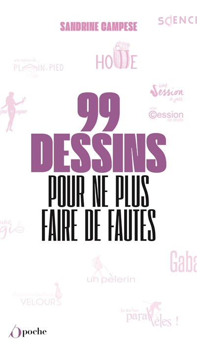 99 dessins pour ne plus faire de fautes