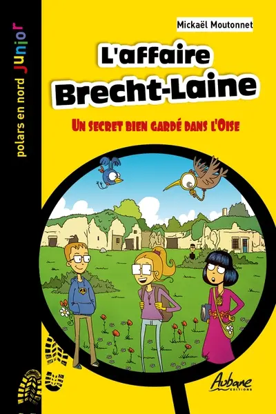 L'affaire Brecht-Laine : un secret bien gardé dans l'Oise