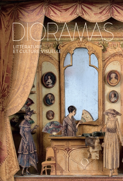 Dioramas : littérature et culture visuelle