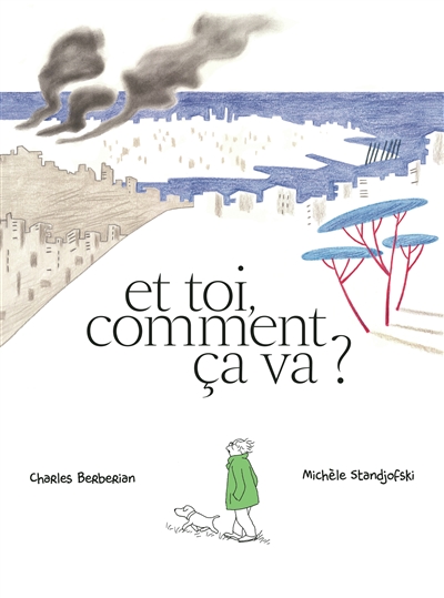 Et toi, comment ça va ?