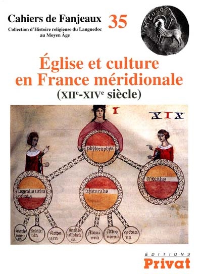 Eglise et culture en France méridionale : XIIe-XIVe siècles