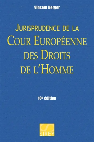 Jurisprudence de la Cour européenne des droits de l'homme
