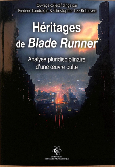 Héritage de Blade Runner :...