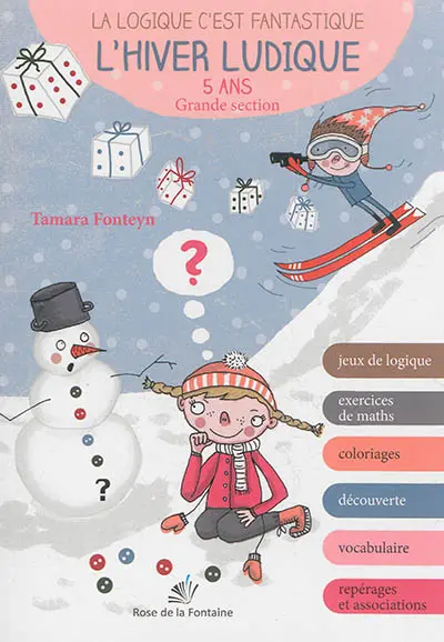 L'hiver ludique : 5 ans, grande section