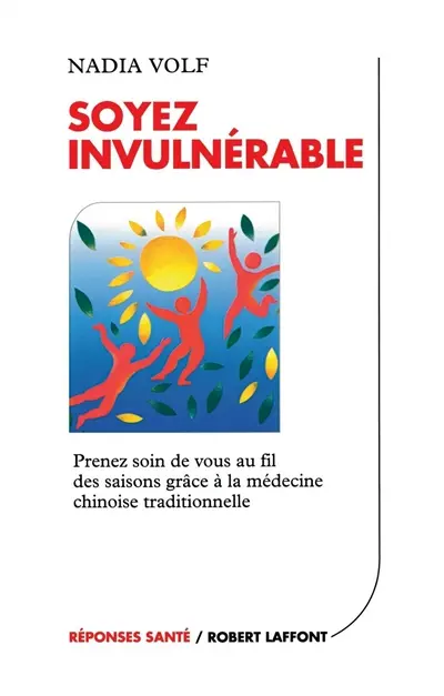 Soyez invulnérable
