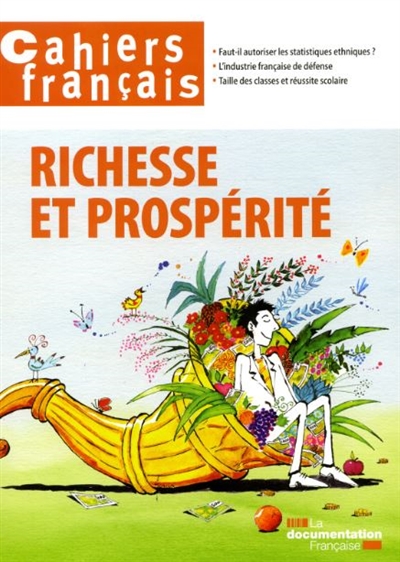 Cahiers français, n° 400. Richesse et prospérité