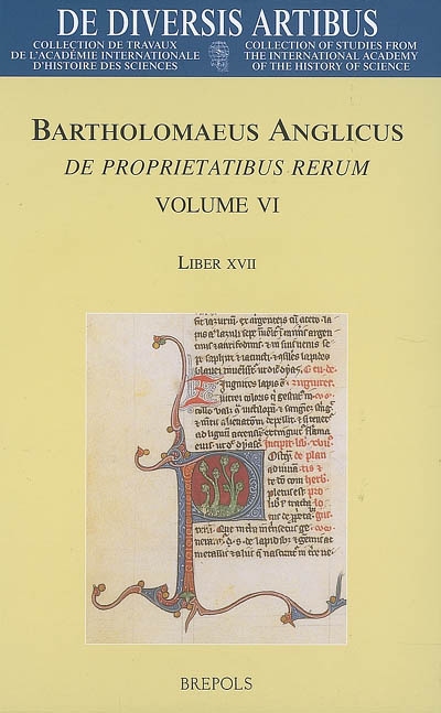 De proprietatibus rerum. Vol. 6. Liber XVII
