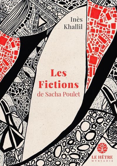 Les fictions de Sacha Poulet