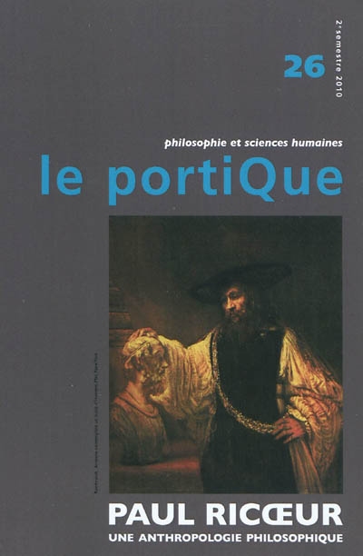 Portique (Le), n° 26. Paul Ricoeur : une anthropologie philosophique