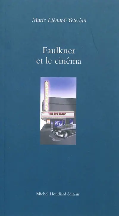 Faulkner et le cinéma