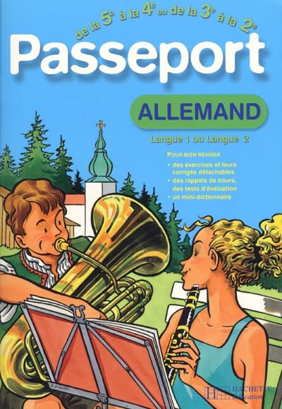 Passeport allemand de la 5e à la 4e ou de la 3e à la 2de : langue 1 ou langue 2