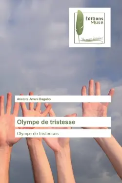 Olympe de tristesse : Olympe de tristesses