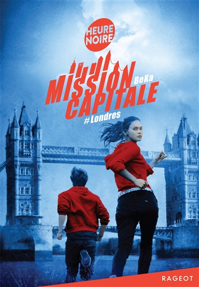 Mission capitale. #Londres