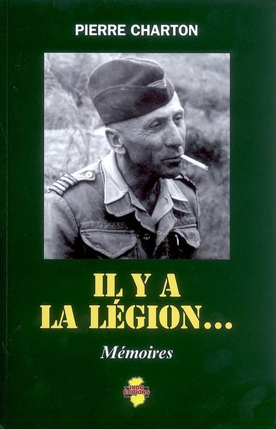 Il y a la Légion... : 1928-1954