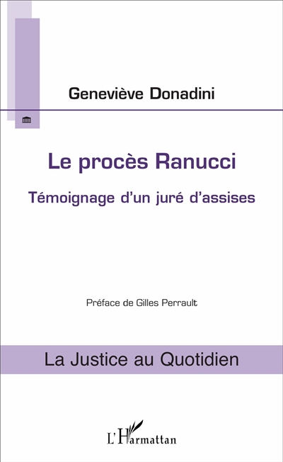 Le procès Ranucci : témoignage d'un juré d'assises