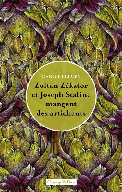Zoltan Zékator et Joseph Staline mangent des artichauts