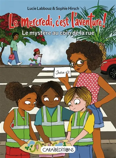 Le mercredi, c'est l'aventure !. Le mystère au coin de la rue
