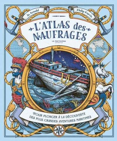 L'atlas des naufrages :...
