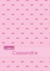 Le cahier de Cassandre :...