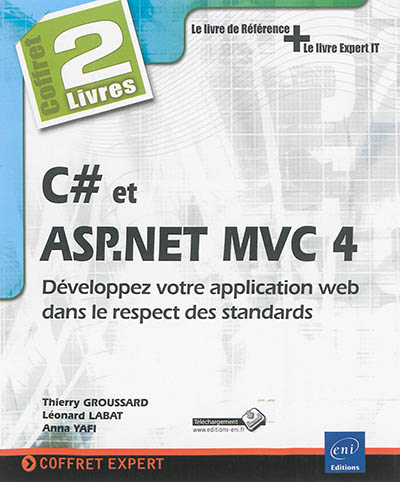 C# et ASP.NET MVC 4 : développez votre application web dans le respect des standards