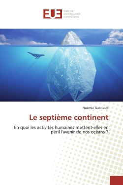 Le septième continent : En...
