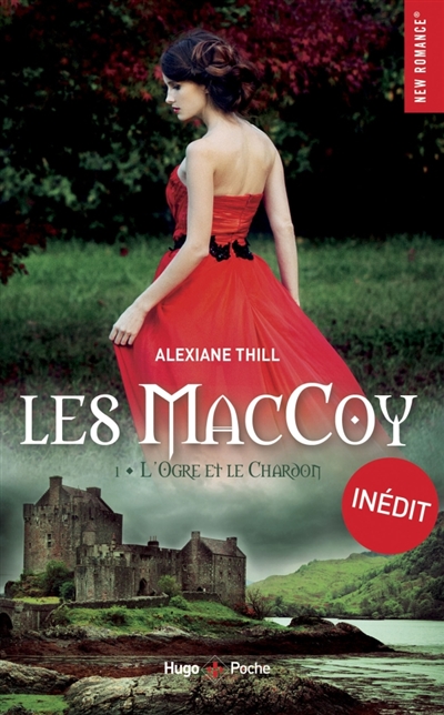 Les MacCoy, tome 1 : L'ogre et le chardon