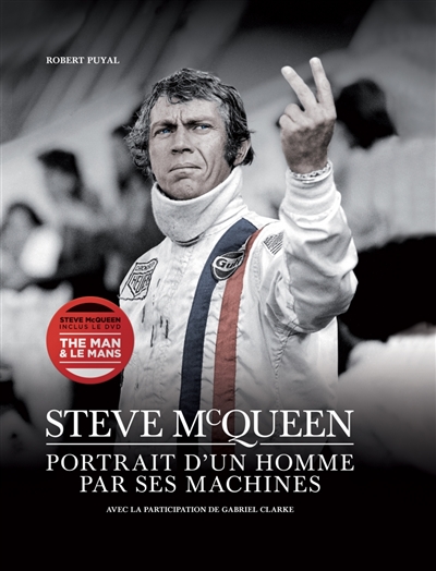 Steve McQueen : portrait d'un homme par ses machines