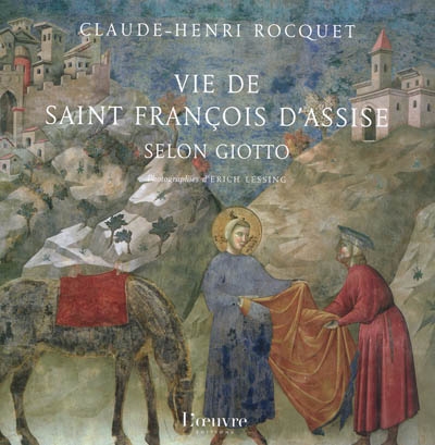 Vie de saint François d'Assise selon Giotto