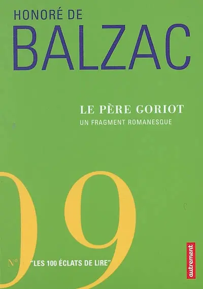 Le Père Goriot : un fragment romanesque proposé par Emmanuel Dazin