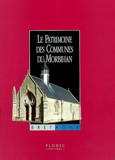 Le patrimoine des communes du Morbihan